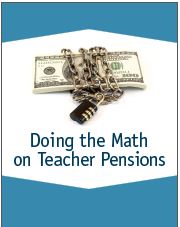 Doing the Math on Teacher Pensions