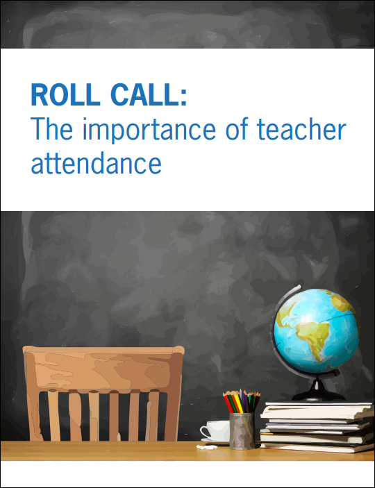 Roll Call: The importance of teacher attendance