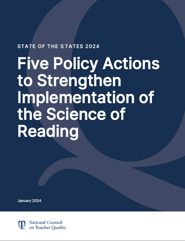 State of the States 2024 Five Policy Actions to Strengthen Implementation of the Science of Reading