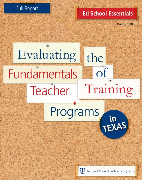 Ed School Essentials: Evaluating the Fundamentals of Teacher Training Programs in Texas